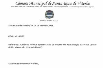 Sr. Presidente protocola ofício nº 106/23, sobre a audiência Pública de apresentação do Projeto de Revitalização da Praça Doutor Guido Maestrello (Praça da Matriz).