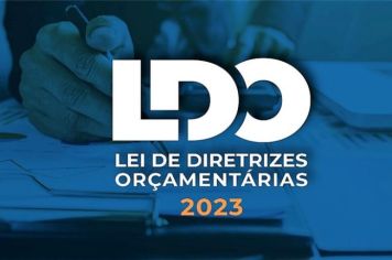 Convite - Audiência Pública da Lei Diretrizes Orçamentárias (LDO) – Exercício 2023
