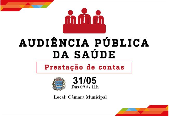 Audiência Pública da Saúde - 1º Quadrimestre 2022